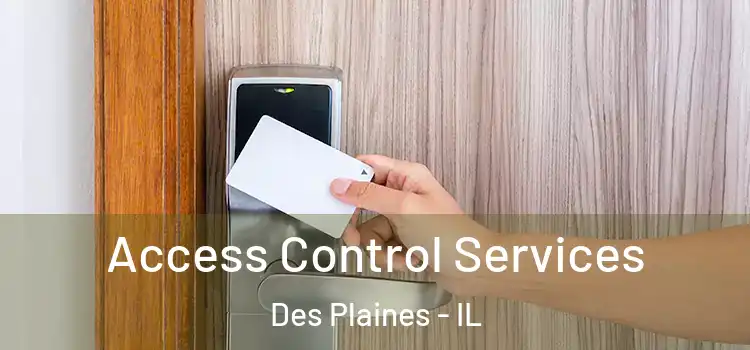 Access Control Services Des Plaines - IL
