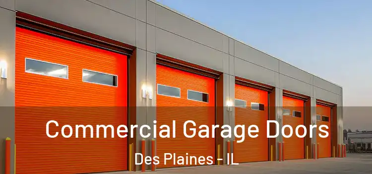  Commercial Garage Doors Des Plaines - IL