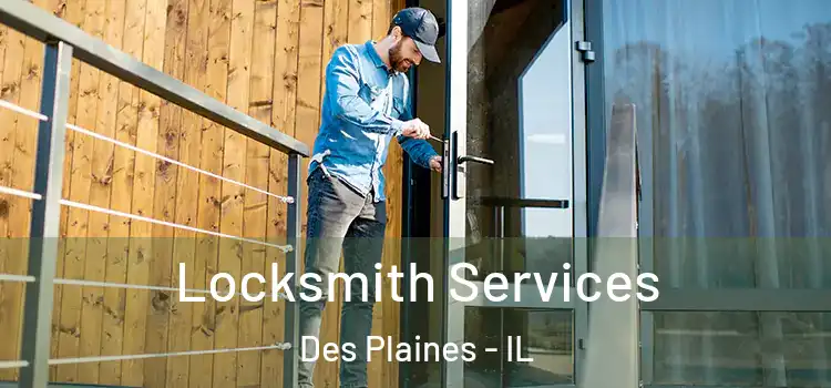 Locksmith Services Des Plaines - IL