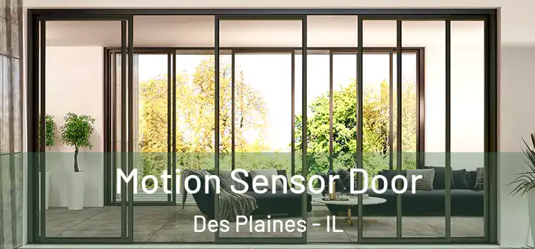 Motion Sensor Door Des Plaines - IL