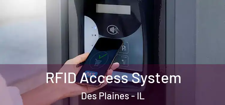 RFID Access System Des Plaines - IL